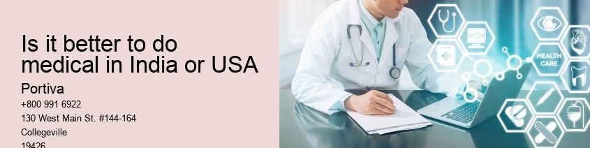 Is it better to do medical in India or USA